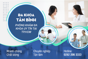 Tìm hiểu về chất lượng Phòng khám đa khoa Tân Bình