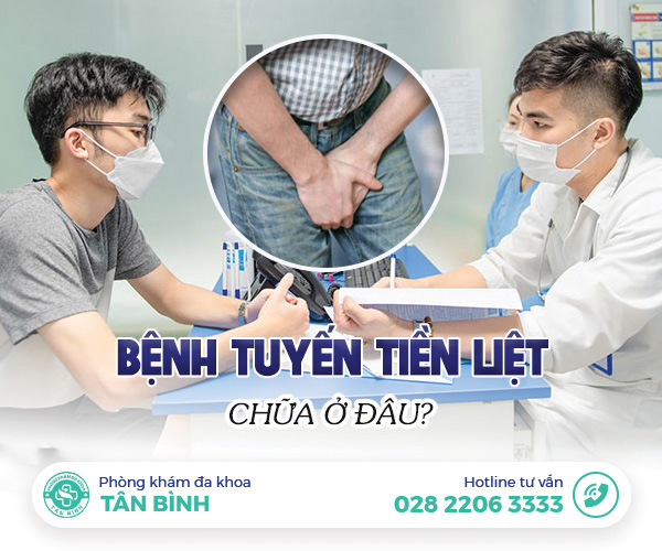 Nam giới bị tuyến tiền liệt nên chữa ở đâu mới hiệu quả?