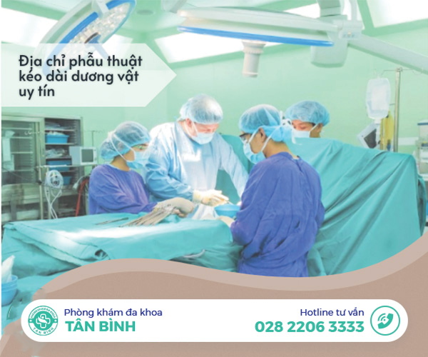 Top địa chỉ phẫu thuật kéo dài cậu nhỏ tại TPHCM được nam giới tin chọn
