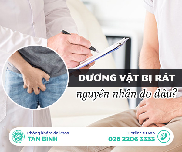 Tìm hiểu thủ phạm khiến dương vật bị rát và cách chữa hiệu quả