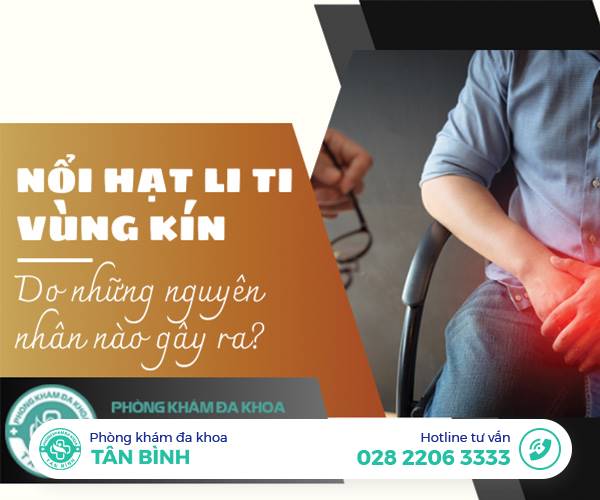 Tình trạng nổi hạt li ti ở vùng kín nam - Bác sĩ nam khoa nói gì?