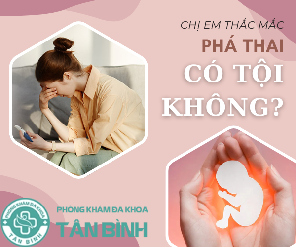 Chị em hoang mang liệu phá thai có tội không?
