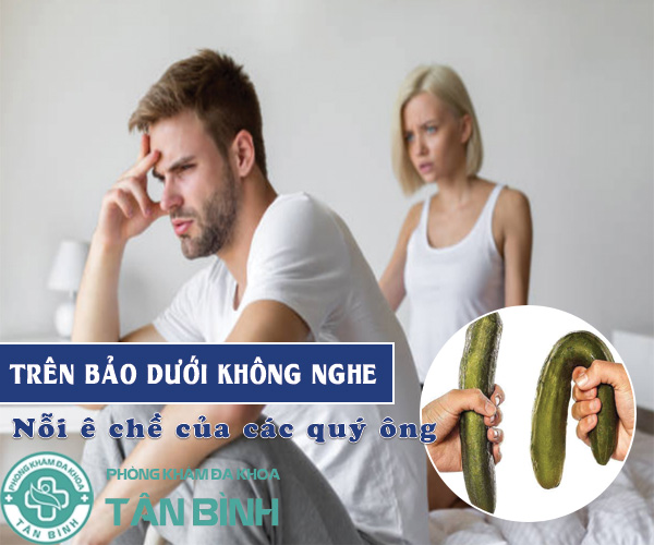 Trên bảo dưới không nghe - Nỗi ê chề của các quý ông