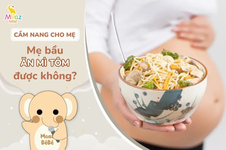 Bà Bầu Ăn Mì Tôm Sống Được Không? Lời Khuyên Từ Chuyên Gia