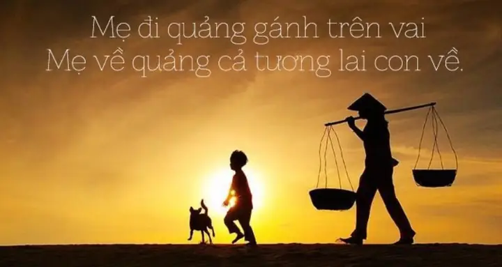 Tuyển Tập Bài Thơ Ca Dao Hay, Ý Nghĩa Về Tình Mẹ Và Công Lao Sinh Thành