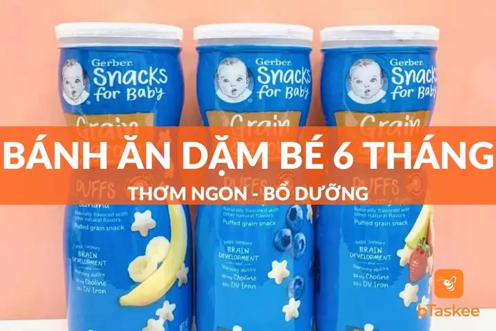 Top Bánh Ăn Dặm Cho Bé 6 Tháng Tốt Nhất: Chọn Lọc Nguyên Liệu, Dinh Dưỡng Và Thương Hiệu Uy Tín Top Bánh Ăn Dặm Cho Bé 6 Tháng Tốt Nhất: Chọn Lọc Nguyên Liệu, Dinh Dưỡng Và Thương Hiệu Uy Tín