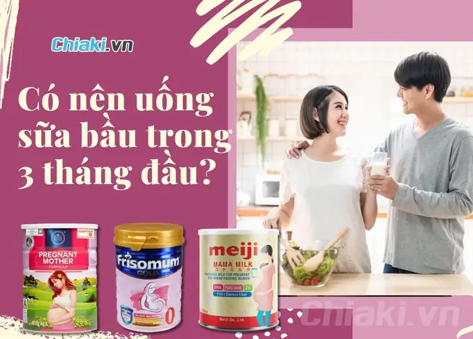 Bầu 3 Tháng Đầu Có Nên Uống Sữa Bầu Không? Lợi Ích & Lưu Ý Cần Biết