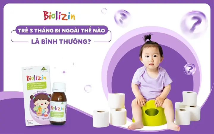 Bé 3 Tháng Tuổi Đi Ngoài Nhiều Lần Trong Ngày: Nguyên Nhân, Dấu Hiệu Bất Thường Và Cách Xử Lý An Toàn