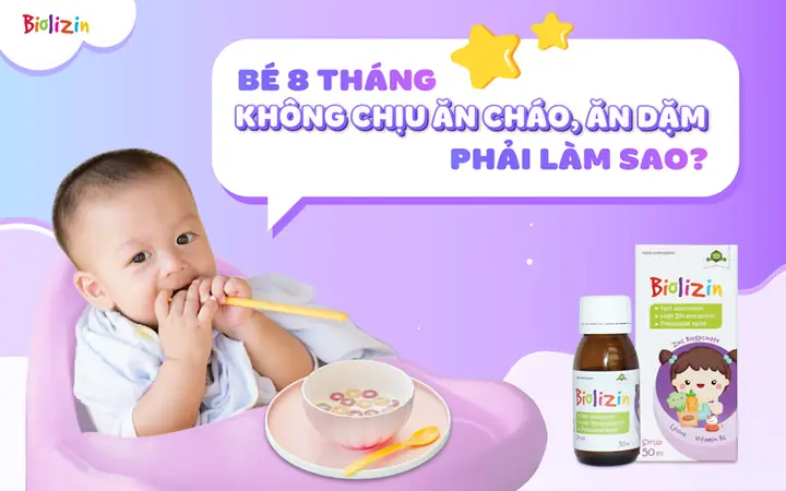 Bé Không Chịu Ăn Bột Phải Làm Sao? Bí Quyết Vỗ Về Cho Bé Ăn Ngon Miệng