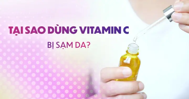 Bôi Vitamin C Bị Sạm Da: Nguyên Nhân, Cách Khắc Phục Và Lưu Ý Quan Trọng