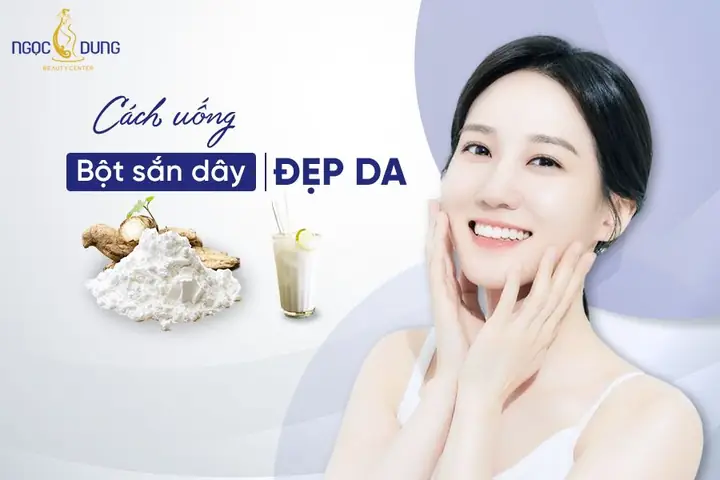 Bột Sắn Dây Làm Đẹp Da: Bí Quyết Sở Hữu Làn Da Sáng Mịn Tự Nhiên