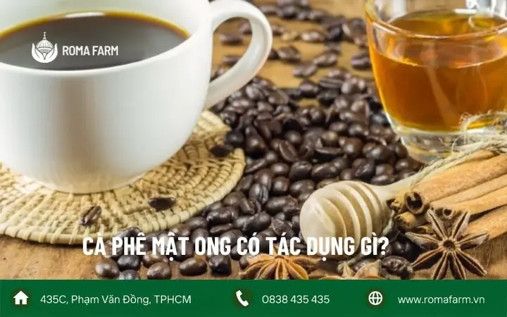 Khám Phá Lợi Ích Bất Ngờ: Cà Phê Mật Ong Có Tác Dụng Gì Cho Sức Khỏe Và Làm Đẹp?