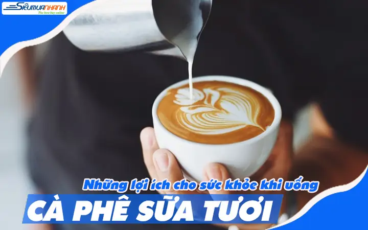 Cà Phê Sữa Tươi: Lợi Ích Bất Ngờ Và Lưu Ý Khi Sử Dụng Tối Ưu