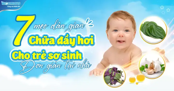 Trẻ Sơ Sinh Sôi Bụng Đầy Hơi: Nguyên Nhân, Dấu Hiệu & Cách Xử Lý An Toàn, Hiệu Quả Tại Nhà