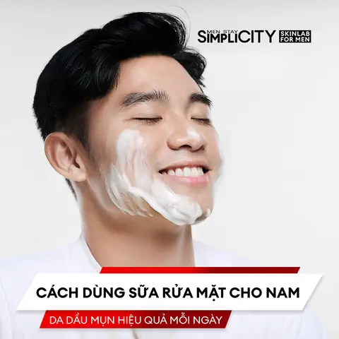 Cách Dùng Sữa Rửa Mặt Cho Nam Giới Chuẩn Chuyên Gia: Hướng Dẫn Chi Tiết Từng Bước