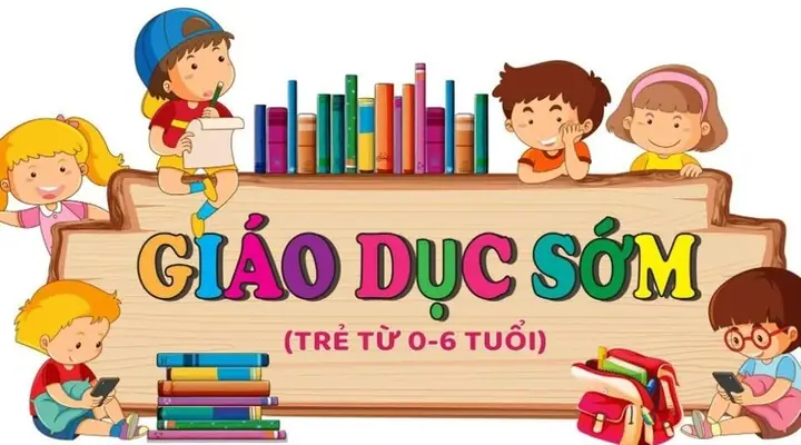 Hướng Dẫn Giáo Dục Sớm Cho Trẻ Toàn Diện: Từ Khái Niệm Đến Phương Pháp Hiệu Quả