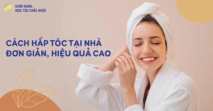 Hấp Dầu Cho Tóc Tại Nhà: Bí Quyết Tóc Mềm Mượt, Óng Ả Chuẩn Salon