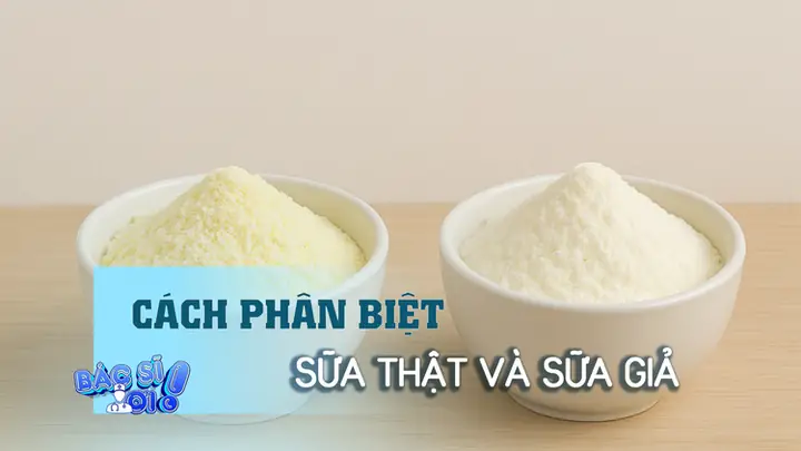 Cách Phân Biệt Sữa Thật Và Sữa Giả Chuẩn Xác Nhất Tại Nhà Cách Phân Biệt Sữa Thật Và Sữa Giả Chuẩn Xác Nhất Tại Nhà