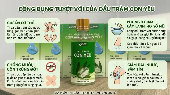 Cách Sử Dụng Dầu Tràm Cho Bé Sơ Sinh An Toàn & Hiệu Quả Đúng Cách
