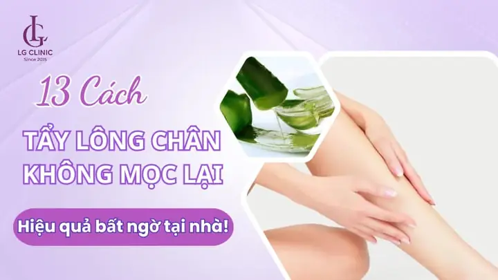 Cách Tẩy Lông Chân Hiệu Quả: Bí Quyết Sở Hữu Làn Da Mịn Màng Tại Nhà