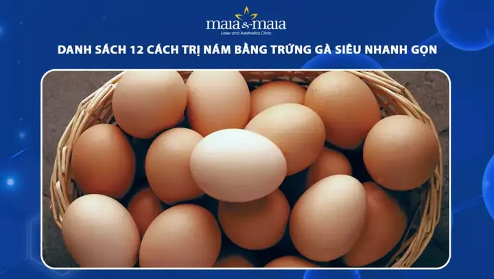 Trị Tàn Nhang Bằng Trứng Gà: Công Thức Đơn Giản Hiệu Quả Tại Nhà