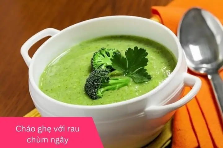 Cháo Ghẹ Nấu Với Rau Gì Cho Bé Ăn Dặm? Hướng Dẫn Chọn Rau Tốt Nhất