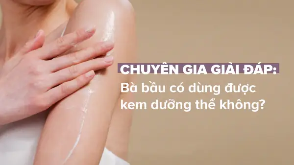 Bà Bầu Có Được Dùng Kem Dưỡng Da Không? Hướng Dẫn An Toàn Và Thành Phần Cần Tránh Bà Bầu Có Được Dùng Kem Dưỡng Da Không? Hướng Dẫn An Toàn Và Thành Phần Cần Tránh