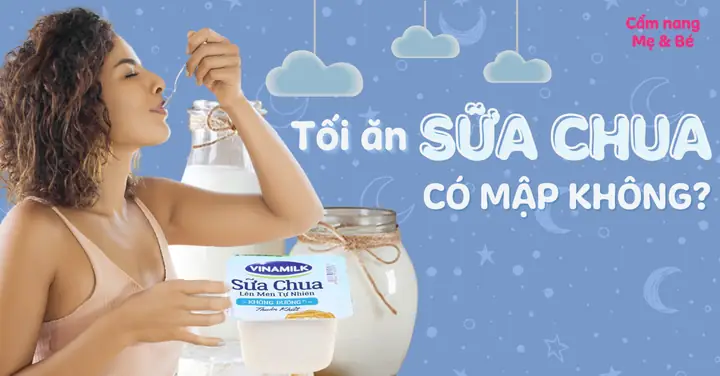Có Nên Cho Trẻ Ăn Sữa Chua Buổi Tối Không? Thời Điểm Ăn Tốt Nhất & Lưu Ý Quan Trọng