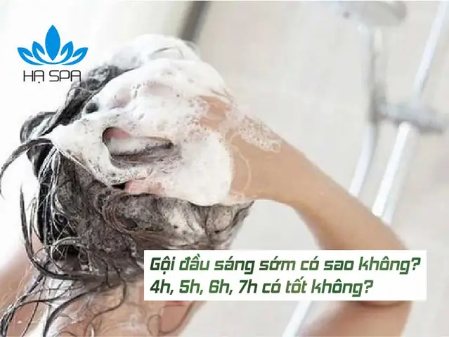 Sáng Sớm Gội Đầu Có Tốt Không? Lợi Hay Hại Và Thời Điểm Nên Gội