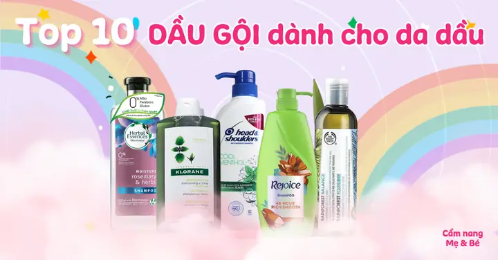 Da Dầu Nên Dùng Dầu Gội Gì Để Tóc Luôn Khô Thoáng & Hết Bết?