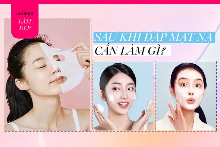 Đắp Mặt Nạ Xong Có Cần Rửa Mặt Lại Không? Hướng Dẫn Chăm Sóc Da Chuẩn