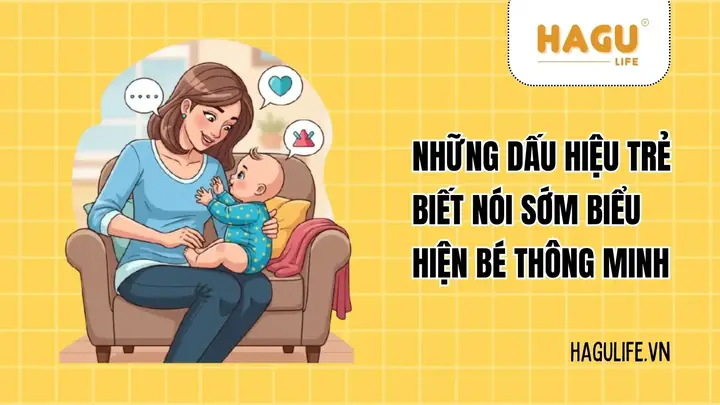 Dấu Hiệu Trẻ Nhanh Biết Nói: Nhận Biết Sớm, Khuyến Khích Phát Triển Toàn Diện