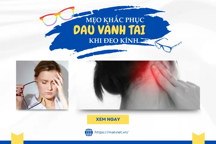 Đeo Kính Bị Đau Vành Tai: Nguyên Nhân & Cách Khắc Phục Hiệu Quả Đeo Kính Bị Đau Vành Tai: Nguyên Nhân & Cách Khắc Phục Hiệu Quả