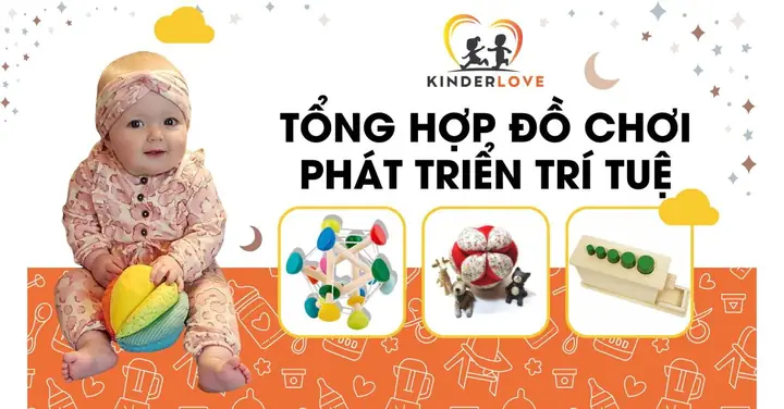 Đồ Chơi Phát Triển Trí Tuệ Cho Trẻ Sơ Sinh: Lựa Chọn Thông Minh Cho Bé Yêu Đồ Chơi Phát Triển Trí Tuệ Cho Trẻ Sơ Sinh: Lựa Chọn Thông Minh Cho Bé Yêu