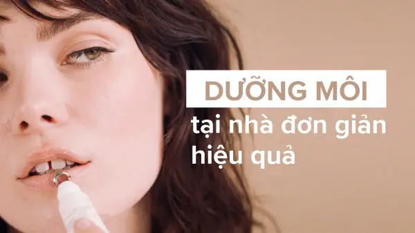 Bí Quyết Dưỡng Ẩm Môi Tại Nhà: 8+ Phương Pháp Tự Nhiên, Hiệu Quả Cho Làn Môi Mịn Màng