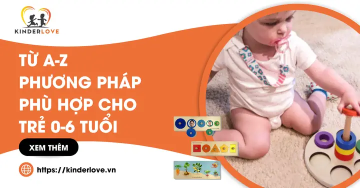 Giáo Dục Sớm Cho Trẻ 0-6 Tuổi: Phương Pháp, Lợi Ích Và Kế Hoạch Chi Tiết