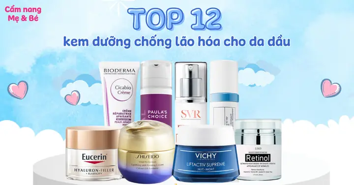 Top Kem Dưỡng Chống Lão Hóa Cho Da Dầu Mụn Tốt Nhất 2024: Giải Pháp Toàn Diện