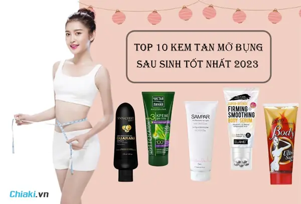 Bí Quyết Chọn Kem Tan Mỡ Bụng Sau Sinh An Toàn, Hiệu Quả Giúp Mẹ Lấy Lại Vóc Dáng