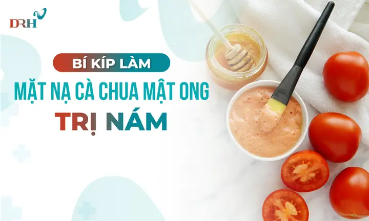 Mặt Nạ Cà Chua Mật Ong: Công Thức Dưỡng Da Toàn Diện Tại Nhà