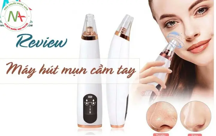 Máy Hút Mụn Nào Tốt Nhất Hiện Nay? Top 10 Sản Phẩm Đáng Mua Nhất 2026