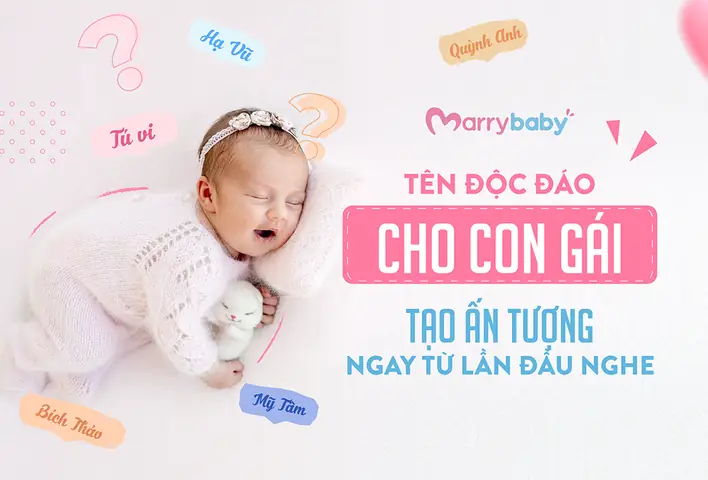 1001+ Tên Độc Lạ Cho Bé Gái: Độc Đáo, Ý Nghĩa, Không Đụng Hàng