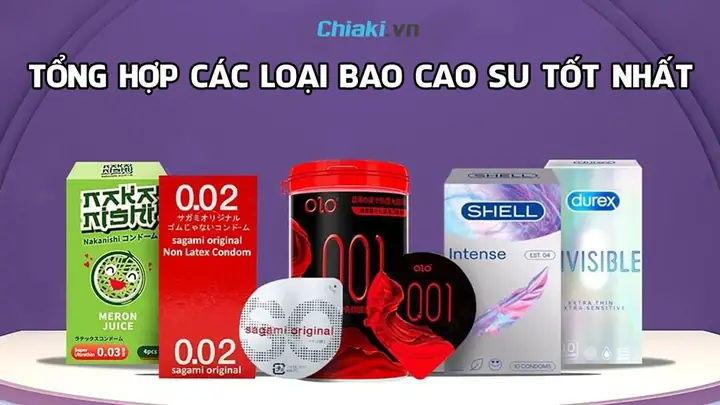 Review Các Loại Bao Cao Su Tốt Nhất Hiện Nay: Lựa Chọn An Toàn & Trải Nghiệm Tuyệt Vời Review Các Loại Bao Cao Su Tốt Nhất Hiện Nay: Lựa Chọn An Toàn & Trải Nghiệm Tuyệt Vời
