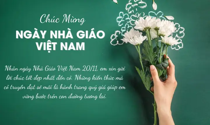 Những Lời Chúc 20/11 Hay, Ý Nghĩa Nhất Dành Tặng Thầy Cô, Bạn Bè & Người Thân Những Lời Chúc 20/11 Hay, Ý Nghĩa Nhất Dành Tặng Thầy Cô, Bạn Bè & Người Thân