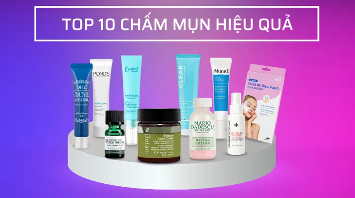 Top Sản Phẩm Chấm Mụn Tốt Nhất 2026: Hiệu Quả Vượt Trội Cho Mọi Loại Mụn