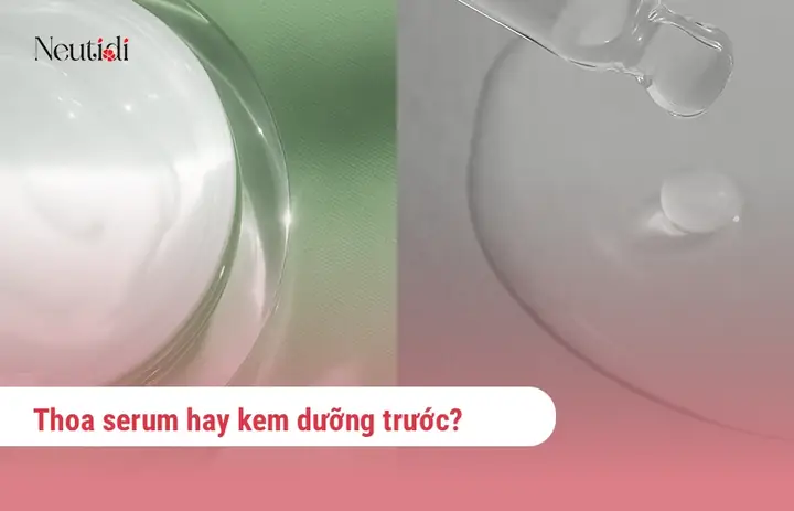 Serum Dùng Trước Hay Sau Kem Dưỡng: Thứ Tự Skincare Tối Ưu Cho Làn Da
