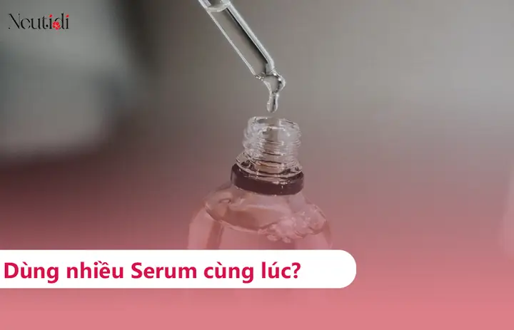 Có Nên Dùng 2 Loại Serum Cùng Lúc Không? Hướng Dẫn Kết Hợp Khoa Học Và An Toàn Có Nên Dùng 2 Loại Serum Cùng Lúc Không? Hướng Dẫn Kết Hợp Khoa Học Và An Toàn