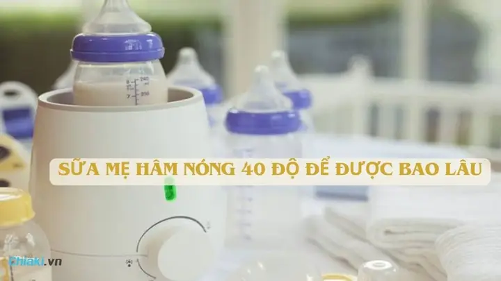 Sữa Mẹ Hút Ra Hâm Nóng Để Được Bao Lâu? Hướng Dẫn Bảo Quản An Toàn Cho Bé