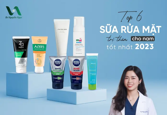 Top 15 Sữa Rửa Mặt Trị Thâm Mụn Hiệu Quả & Lành Tính Được Tin Dùng 2026