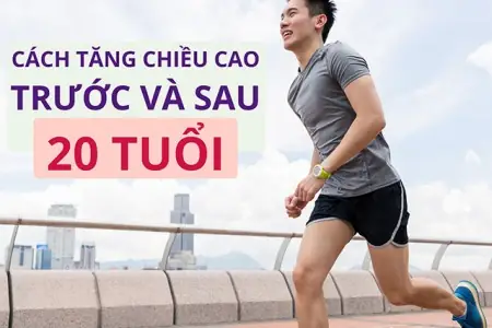 Bí Quyết Tăng Chiều Cao Sau 20 Tuổi: Hướng Dẫn Toàn Diện Cho Người Trưởng Thành