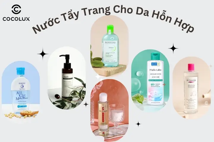 Tẩy Trang Tự Nhiên Cho Da Hỗn Hợp: Bí Quyết Sạch Sâu, Dịu Nhẹ Hiệu Quả Tẩy Trang Tự Nhiên Cho Da Hỗn Hợp: Bí Quyết Sạch Sâu, Dịu Nhẹ Hiệu Quả
